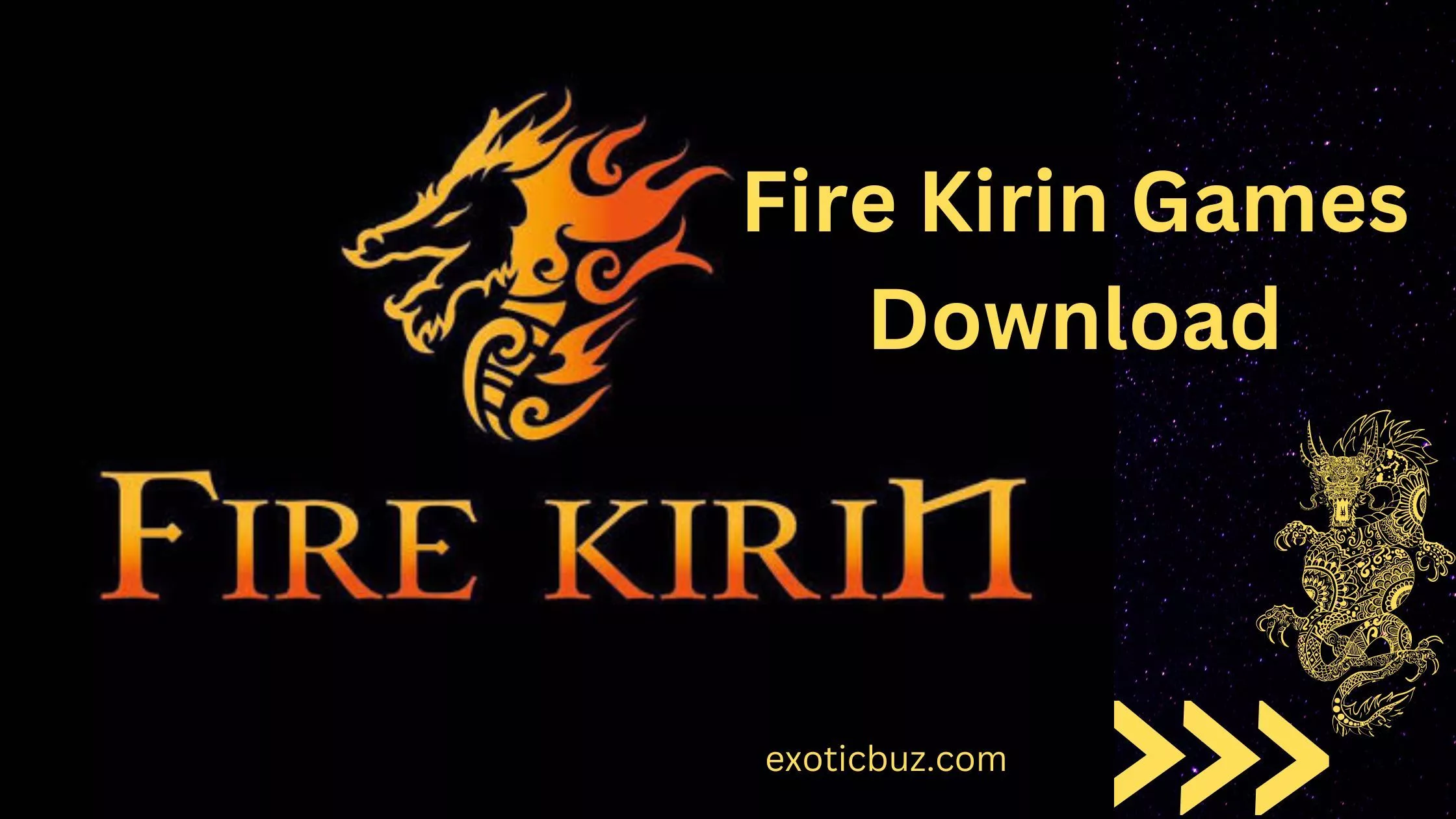 Fire Kirin Games Download